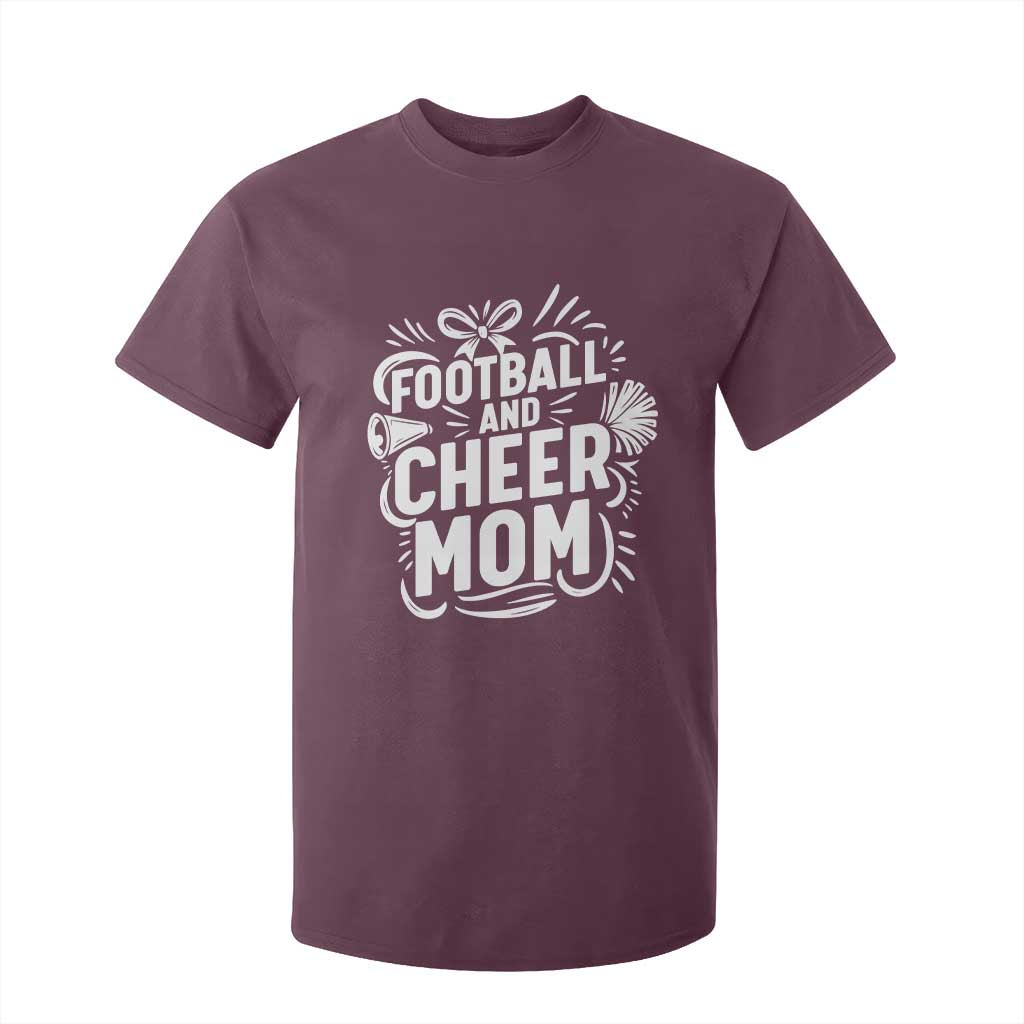 Football And Cheer Mom Quote T Shirt For Kid Team Supporter Gift Idea TS12 Maroon Print Your Wear