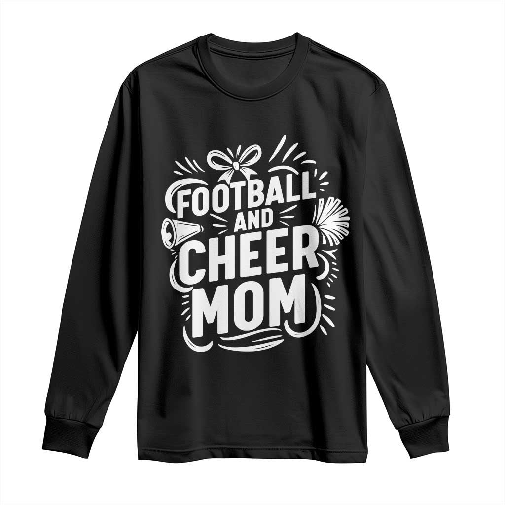 Football And Cheer Mom Quote Long Sleeve Shirt Team Supporter Gift Idea TS12 Black Print Your Wear