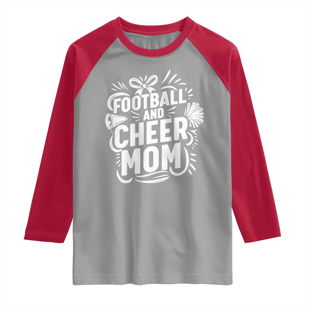 Football And Cheer Mom Quote Raglan Shirt Team Supporter Gift Idea TS12 Sport Gray Red Print Your Wear