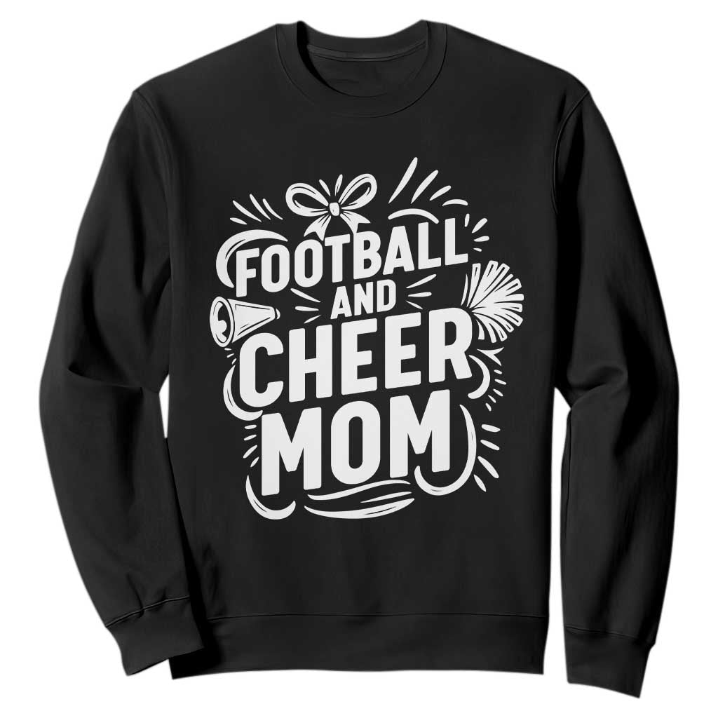 Football And Cheer Mom Quote Sweatshirt Team Supporter Gift Idea TS12 Black Print Your Wear