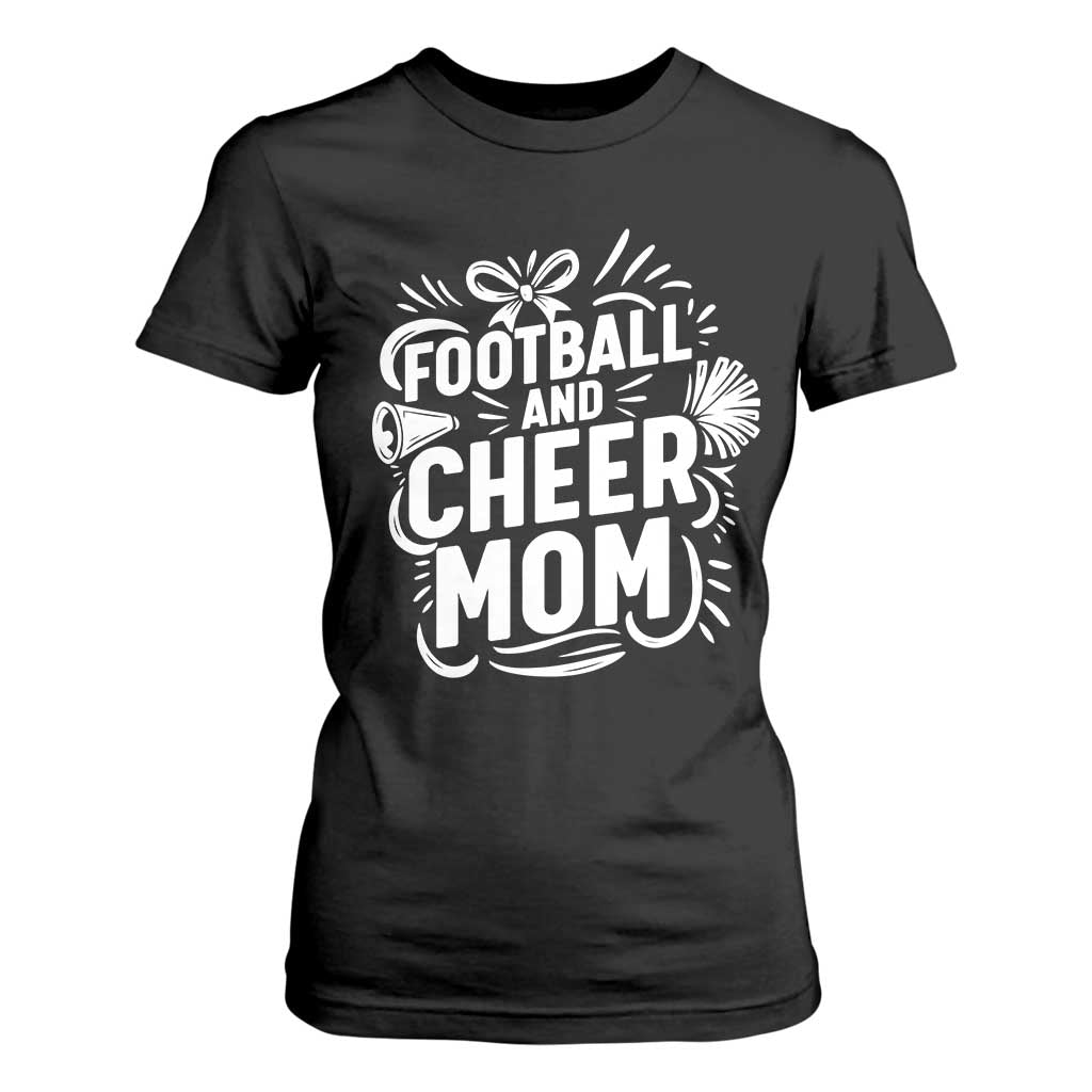 Football And Cheer Mom Quote T Shirt For Women Team Supporter Gift Idea TS12 Black Print Your Wear