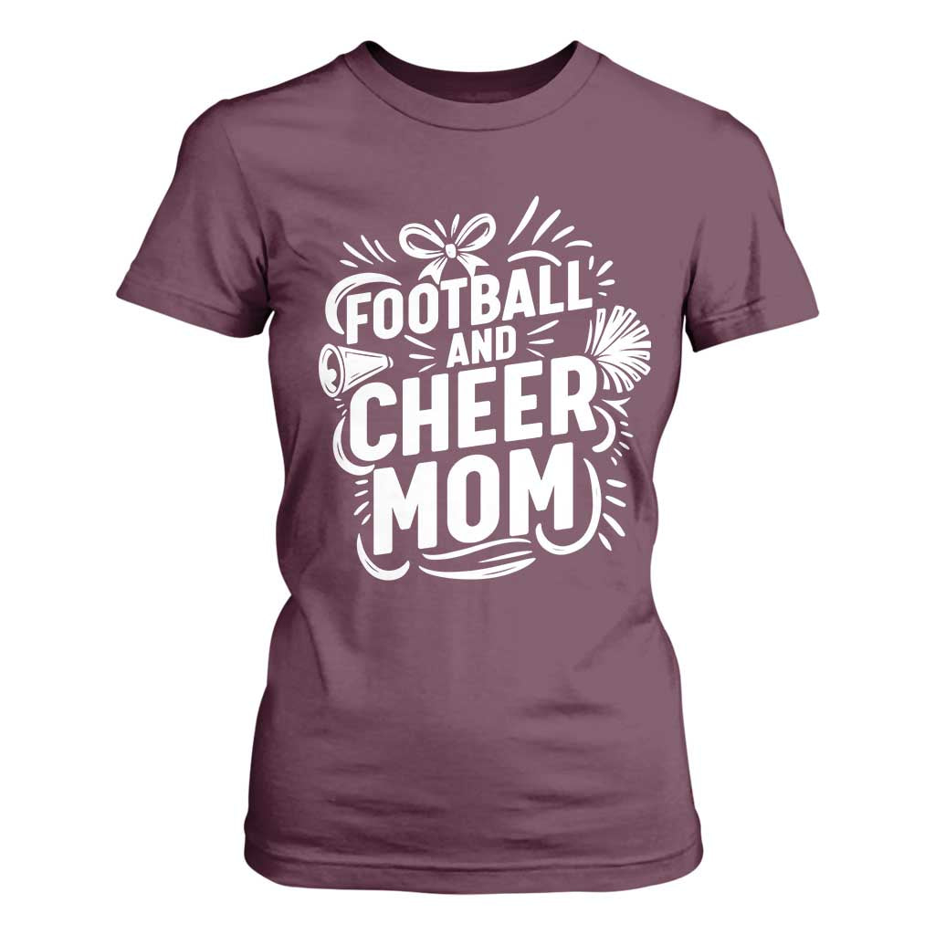 Football And Cheer Mom Quote T Shirt For Women Team Supporter Gift Idea TS12 Maroon Print Your Wear