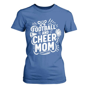 Football And Cheer Mom Quote T Shirt For Women Team Supporter Gift Idea TS12 Royal Blue Print Your Wear