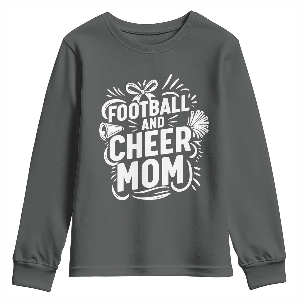 Football And Cheer Mom Quote Youth Sweatshirt Team Supporter Gift Idea TS12 Dark Heather Print Your Wear