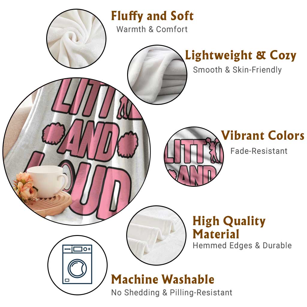 Little And Loud Quote Throw Blanket Cheerleader Girl Sports Gift TS12 Print Your Wear