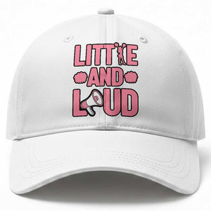 Little And Loud Quote Baseball Cap Cheerleader Girl Sports Gift TS12 Print Your Wear
