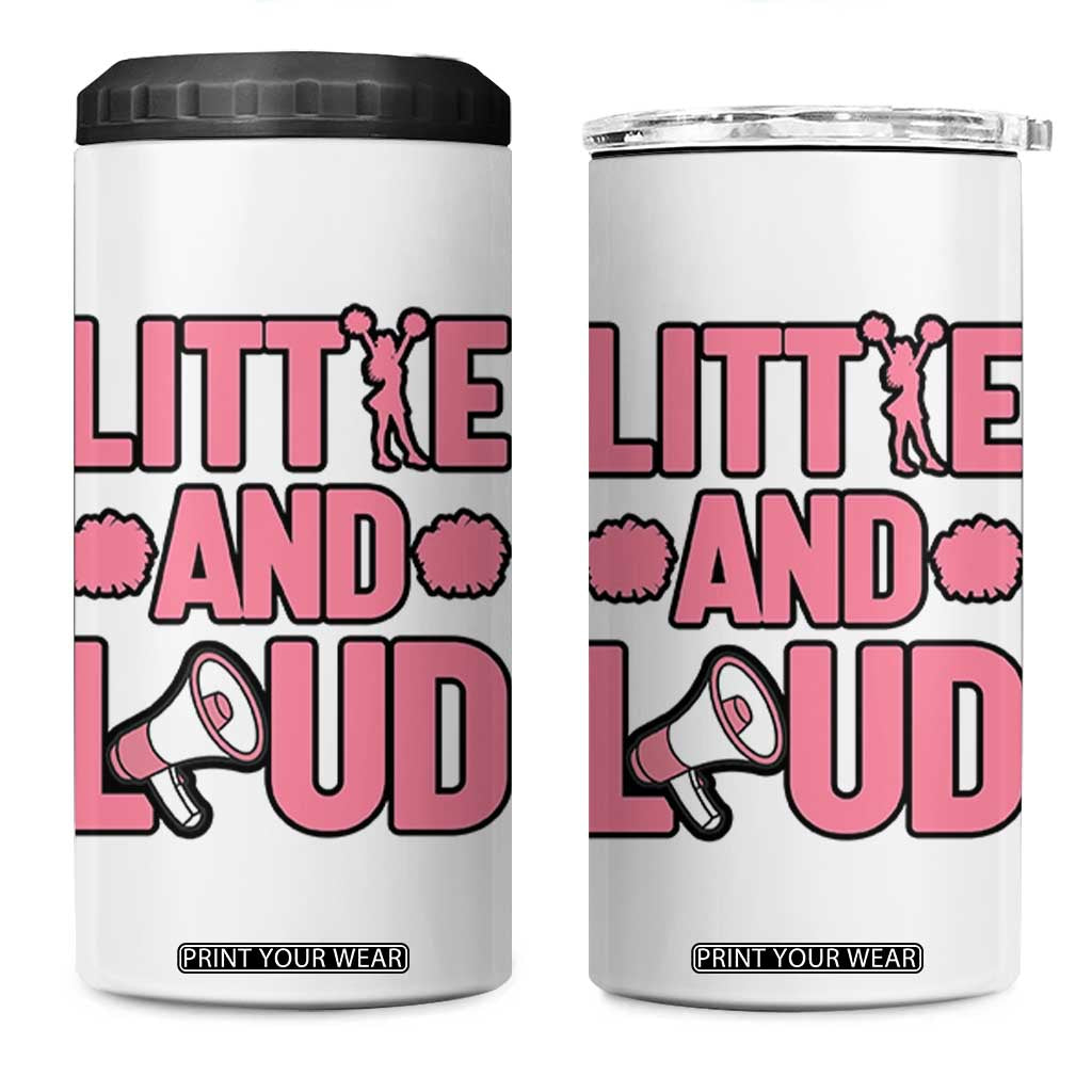 Little And Loud Quote 4 in 1 Can Cooler Tumbler Cheerleader Girl Sports Gift TS12 One Size: 16 oz White Print Your Wear
