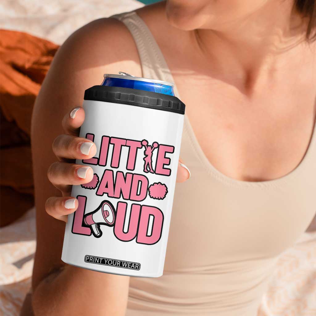 Little And Loud Quote 4 in 1 Can Cooler Tumbler Cheerleader Girl Sports Gift TS12 Print Your Wear