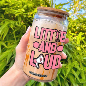 Little And Loud Quote Glass Can Cheerleader Girl Sports Gift TS12 White Print Your Wear