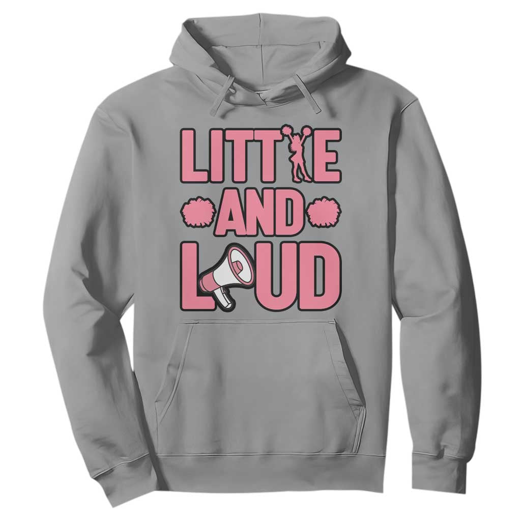 Little And Loud Quote Hoodie Cheerleader Girl Sports Gift TS12 Sport Gray Print Your Wear