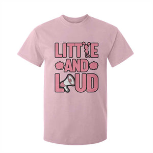 Little And Loud Quote T Shirt For Kid Cheerleader Girl Sports Gift TS12 Light Pink Print Your Wear