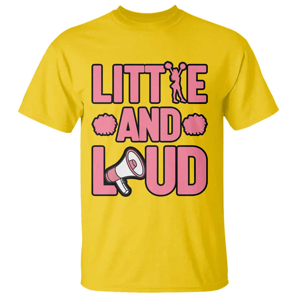 Little And Loud Quote T Shirt Cheerleader Girl Sports Gift TS12 Daisy Print Your Wear