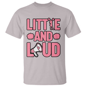 Little And Loud Quote T Shirt Cheerleader Girl Sports Gift TS12 Ice Gray Print Your Wear