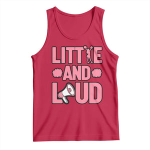 Little And Loud Quote Tank Top Cheerleader Girl Sports Gift TS12 Red Print Your Wear