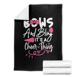 Bows And Bling Its A Cheer Thing Throw Blanket Cheerleading Gift TS12 Black Print Your Wear