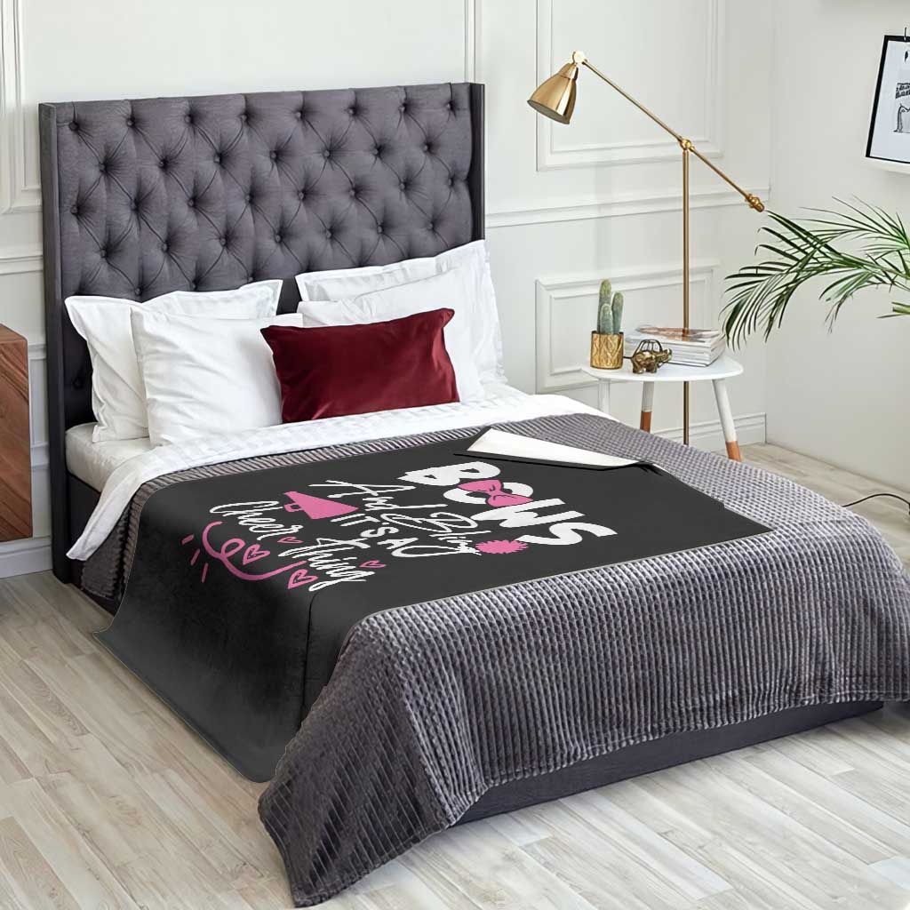 Bows And Bling Its A Cheer Thing Throw Blanket Cheerleading Gift TS12 Print Your Wear