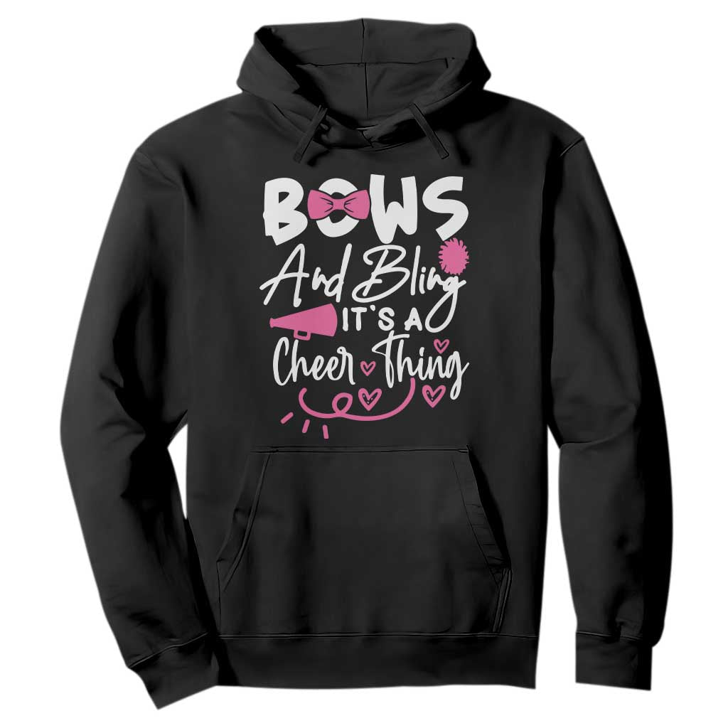 Bows And Bling Its A Cheer Thing Hoodie Cheerleading Gift TS12 Black Print Your Wear