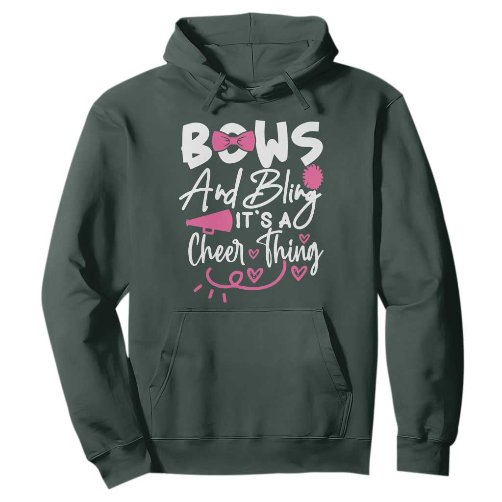 Bows And Bling Its A Cheer Thing Hoodie Cheerleading Gift TS12 Dark Forest Green Print Your Wear