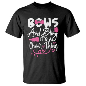 Bows And Bling Its A Cheer Thing T Shirt Cheerleading Gift TS12 Black Print Your Wear