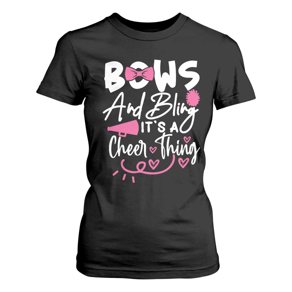 Bows And Bling Its A Cheer Thing T Shirt For Women Cheerleading Gift TS12 Black Print Your Wear