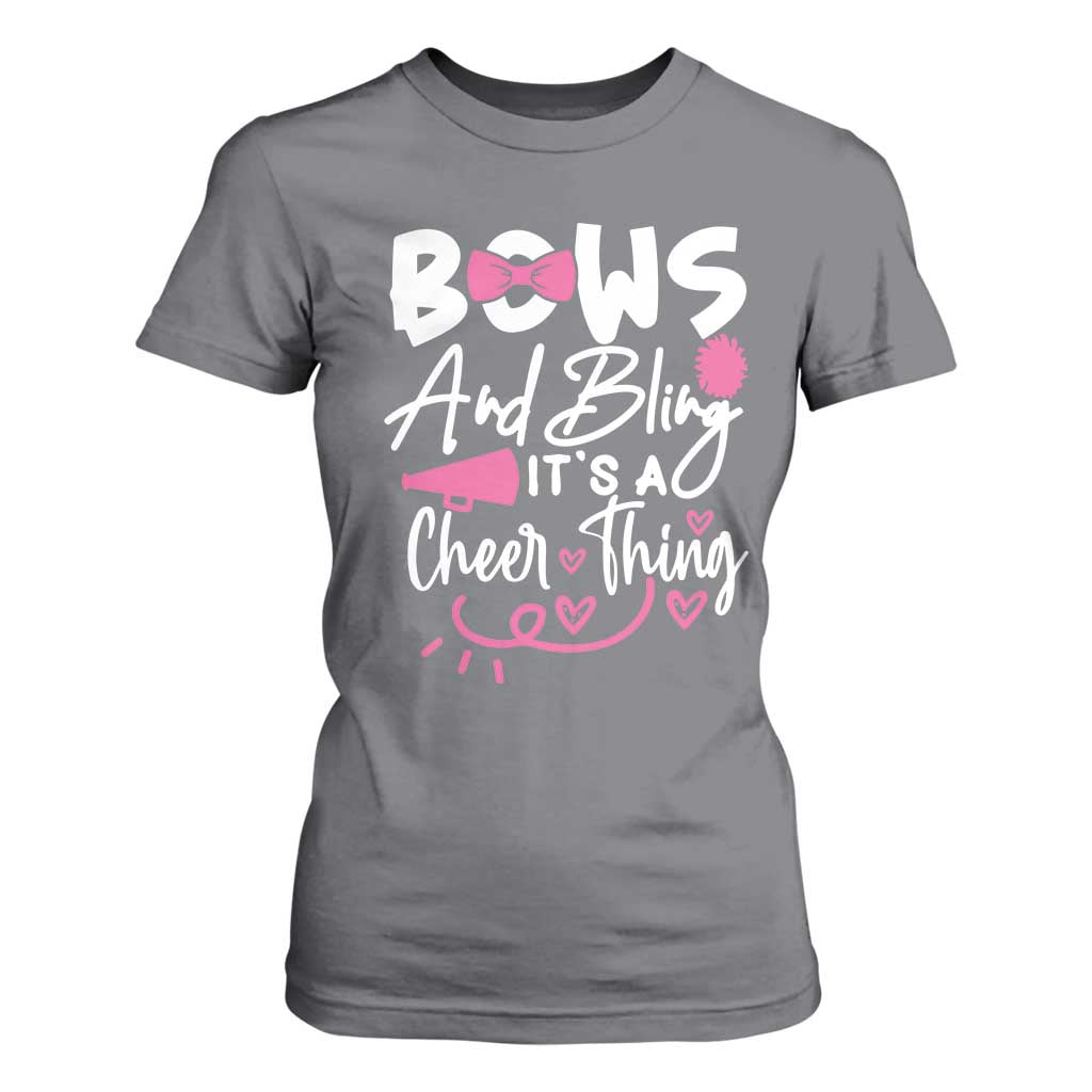 Bows And Bling Its A Cheer Thing T Shirt For Women Cheerleading Gift TS12 Charcoal Print Your Wear