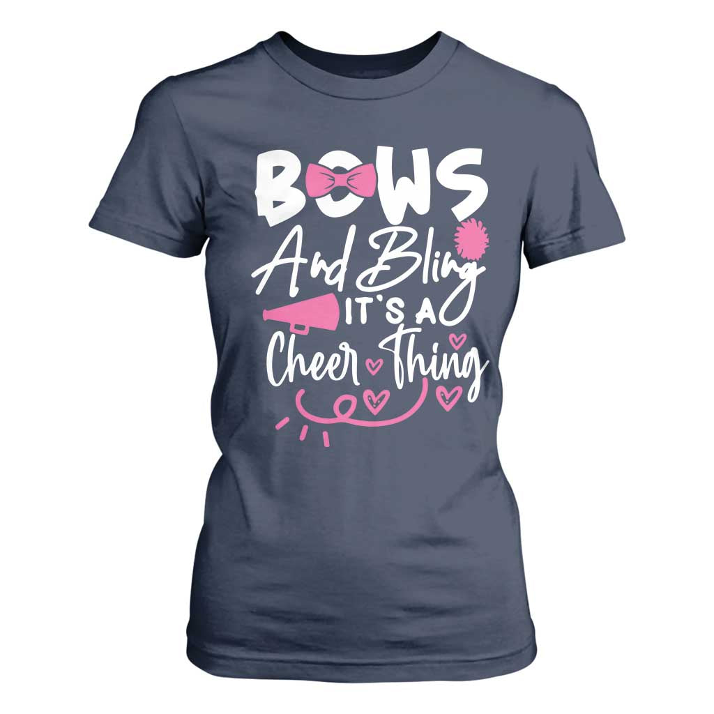 Bows And Bling Its A Cheer Thing T Shirt For Women Cheerleading Gift TS12 Navy Print Your Wear