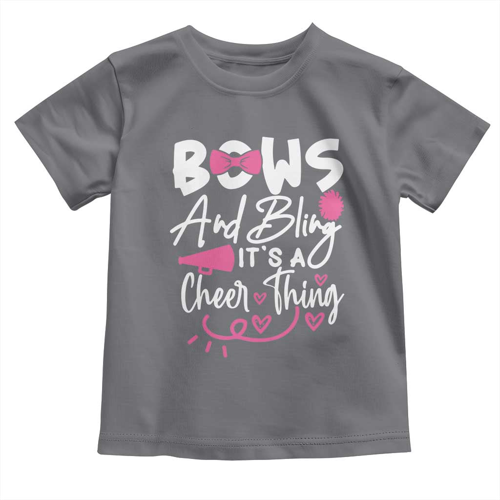 Bows And Bling Its A Cheer Thing Toddler T Shirt Cheerleading Gift TS12 Charcoal Print Your Wear