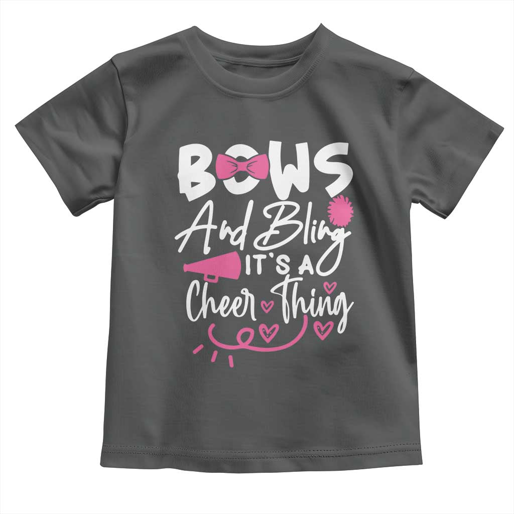 Bows And Bling Its A Cheer Thing Toddler T Shirt Cheerleading Gift TS12 Dark Heather Print Your Wear
