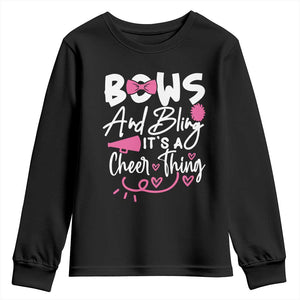 Bows And Bling Its A Cheer Thing Youth Sweatshirt Cheerleading Gift TS12 Black Print Your Wear