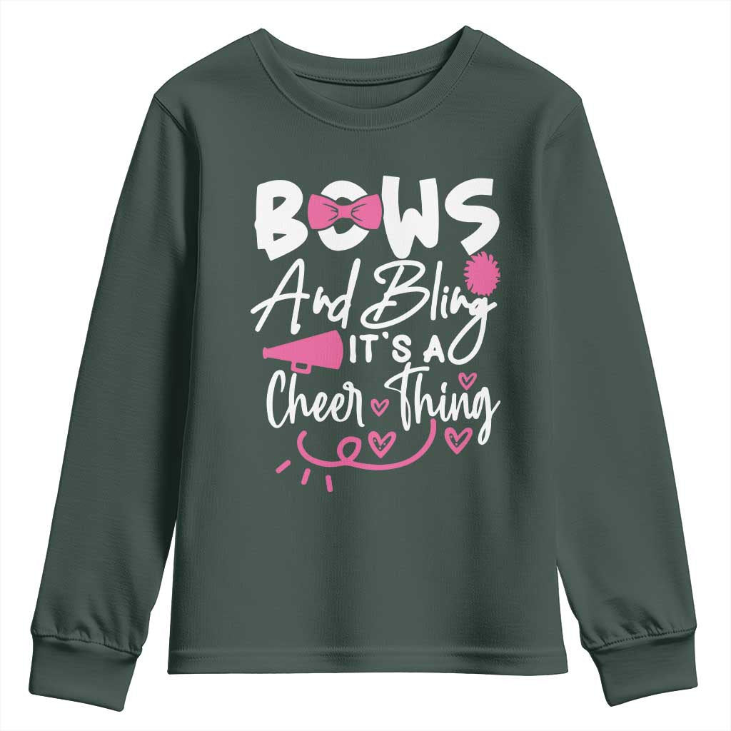 Bows And Bling Its A Cheer Thing Youth Sweatshirt Cheerleading Gift TS12 Dark Forest Green Print Your Wear