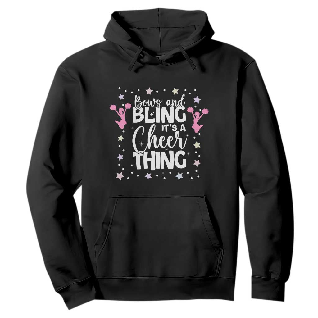 Bows And Bling Its A Cheer Thing Hoodie Cheer Mom And Cheerleader Gift TS12 Black Print Your Wear