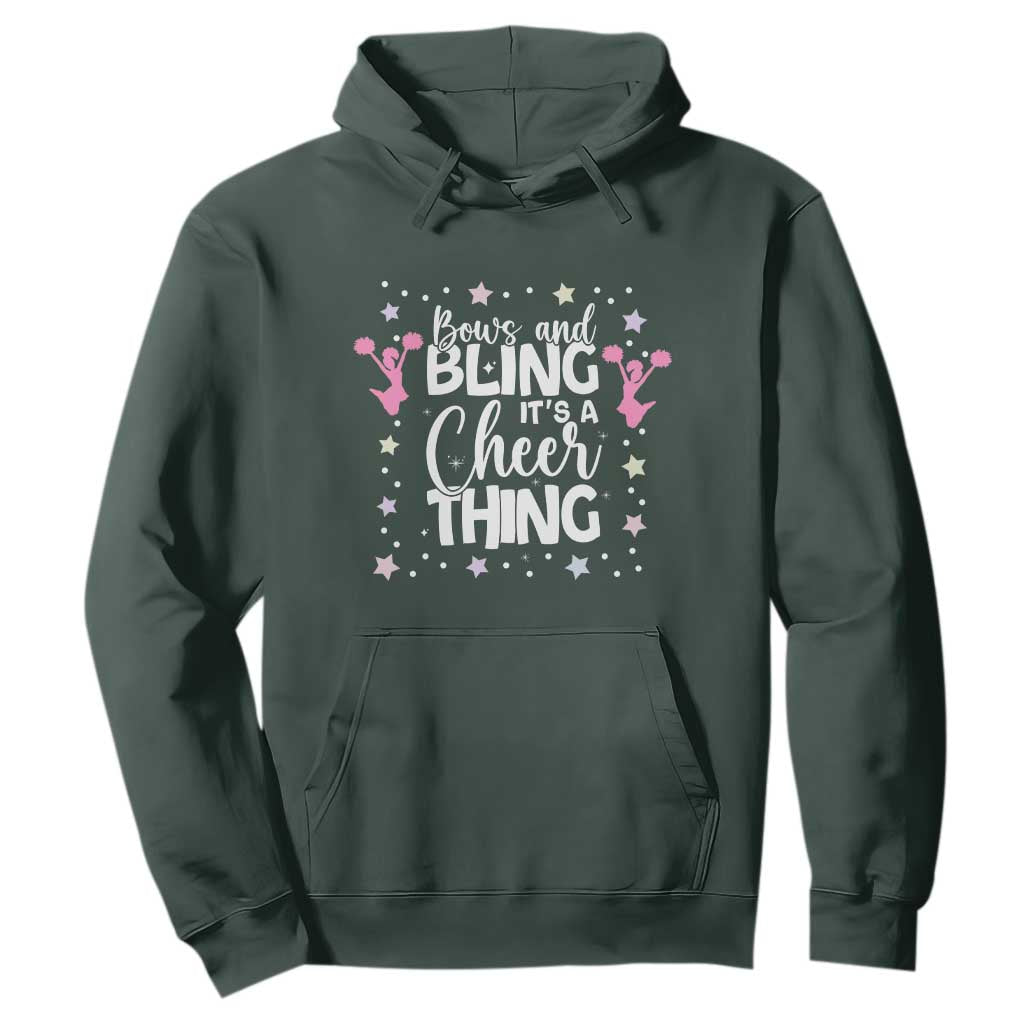 Bows And Bling Its A Cheer Thing Hoodie Cheer Mom And Cheerleader Gift TS12 Dark Forest Green Print Your Wear