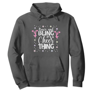 Bows And Bling Its A Cheer Thing Hoodie Cheer Mom And Cheerleader Gift TS12 Dark Heather Print Your Wear