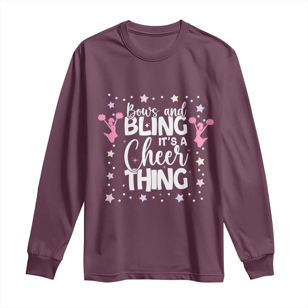Bows And Bling Its A Cheer Thing Long Sleeve Shirt Cheer Mom And Cheerleader Gift TS12 Maroon Print Your Wear