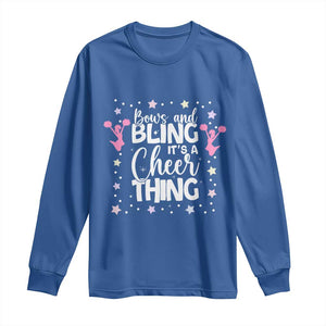 Bows And Bling Its A Cheer Thing Long Sleeve Shirt Cheer Mom And Cheerleader Gift TS12 Royal Blue Print Your Wear