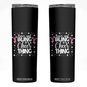 Bows And Bling Its A Cheer Thing Skinny Tumbler Cheer Mom And Cheerleader Gift TS12 Black Print Your Wear