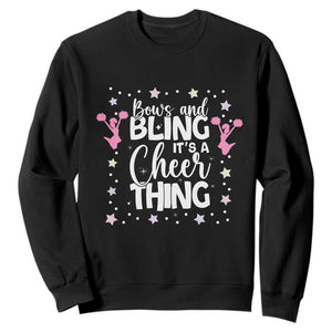 Bows And Bling Its A Cheer Thing Sweatshirt Cheer Mom And Cheerleader Gift TS12 Black Print Your Wear