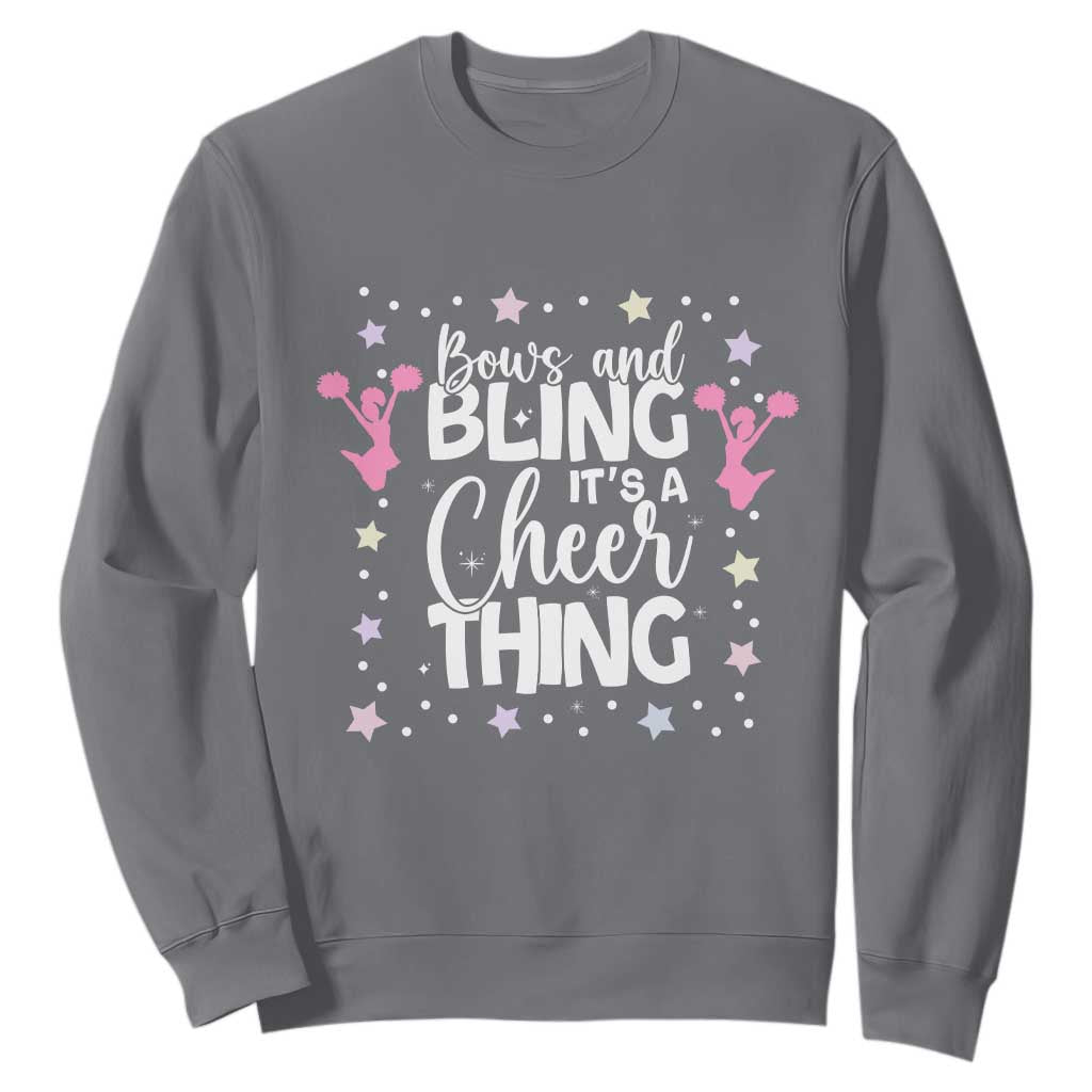 Bows And Bling Its A Cheer Thing Sweatshirt Cheer Mom And Cheerleader Gift TS12 Charcoal Print Your Wear