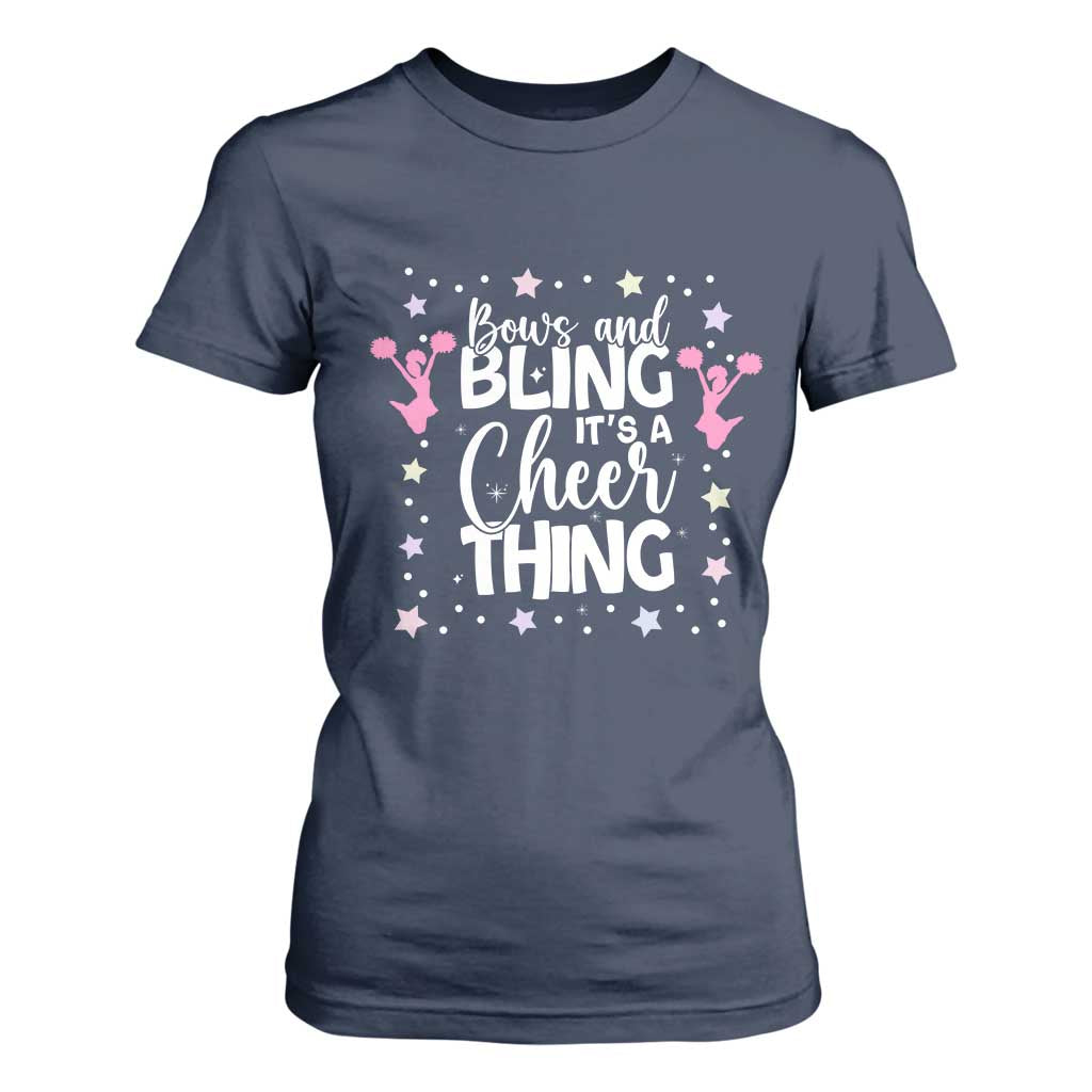 Bows And Bling Its A Cheer Thing T Shirt For Women Cheer Mom And Cheerleader Gift TS12 Navy Print Your Wear