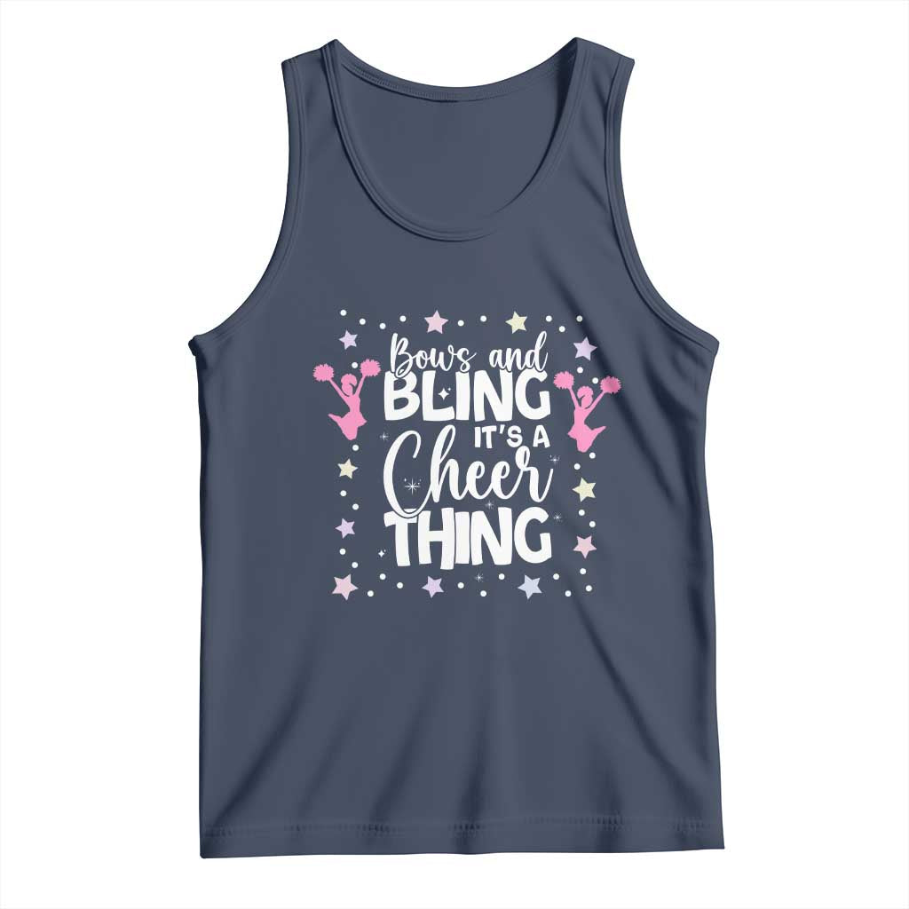 Bows And Bling Its A Cheer Thing Tank Top Cheer Mom And Cheerleader Gift TS12 Navy Print Your Wear