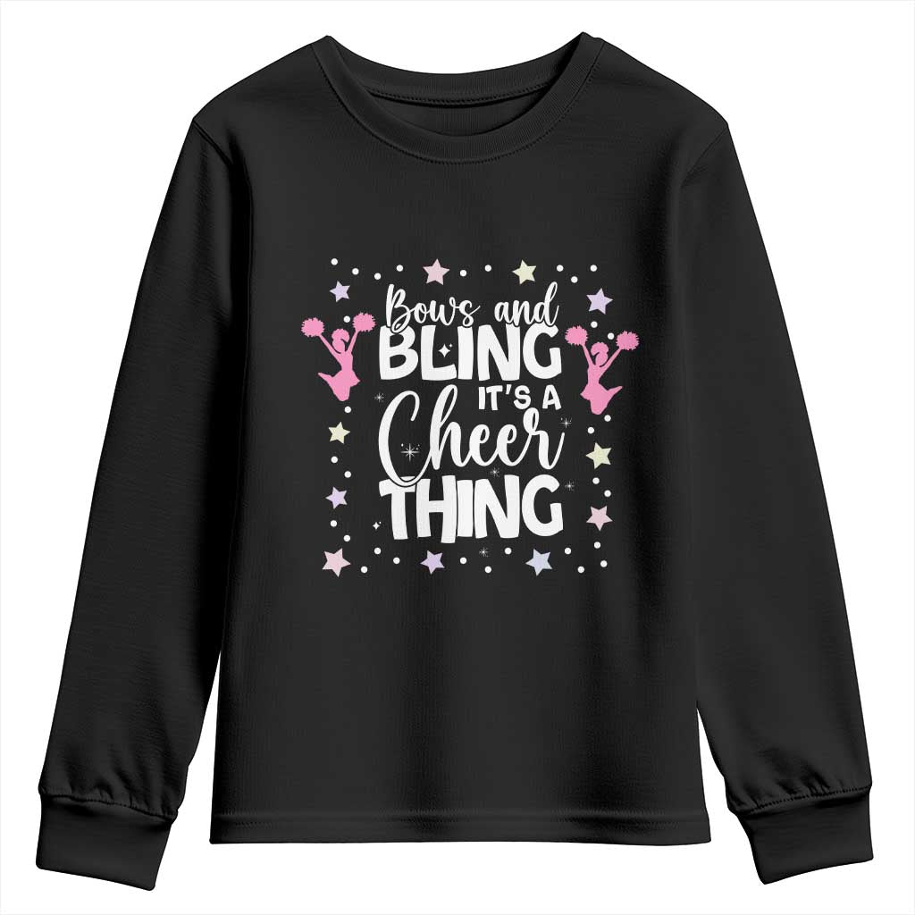 Bows And Bling Its A Cheer Thing Youth Sweatshirt Cheer Mom And Cheerleader Gift TS12 Black Print Your Wear