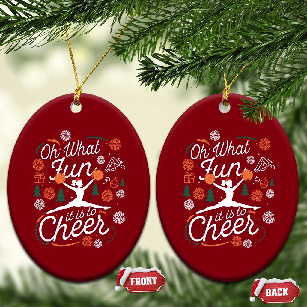 Oh What Fun It Is To Cheer Ceramic Ornament Funny Xmas Cheerleading Gift TS12 Print Your Wear