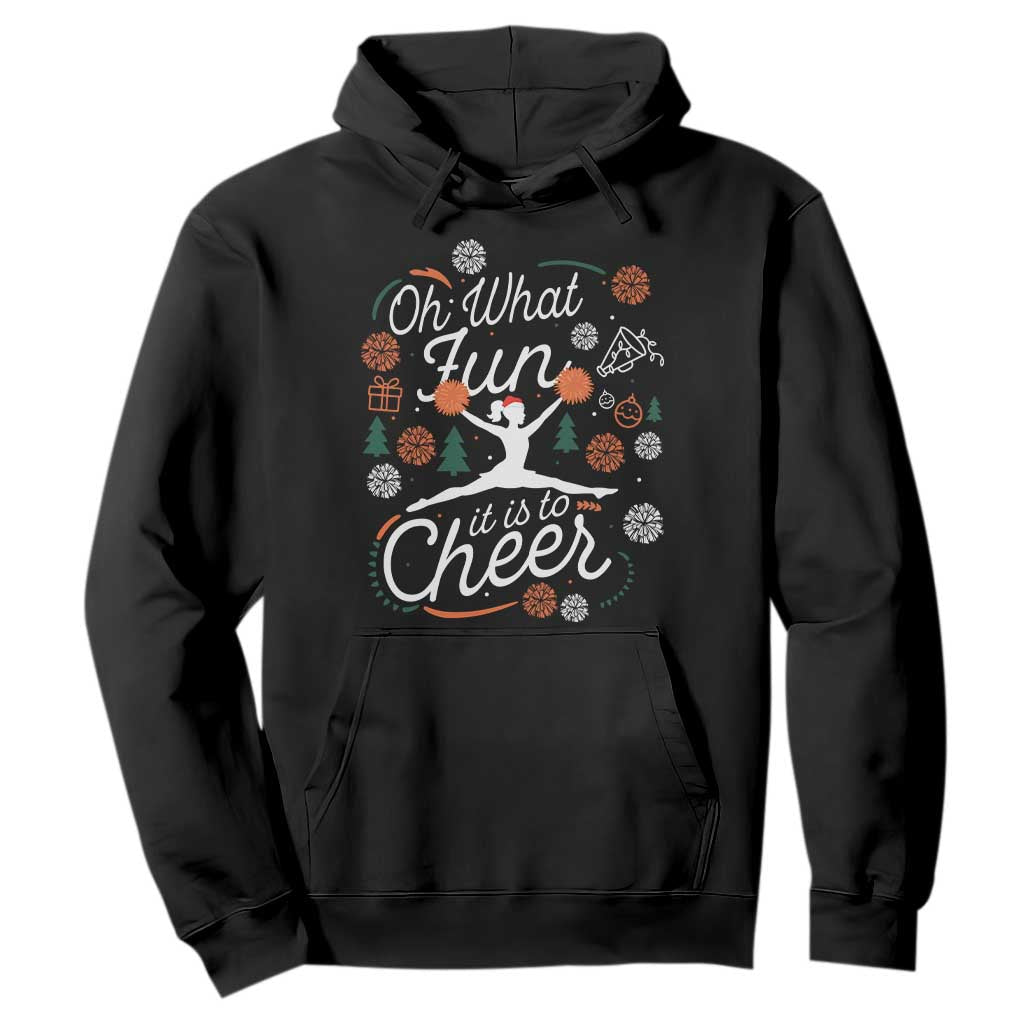 Oh What Fun It Is To Cheer Hoodie Funny Christmas Cheerleading Gift TS12 Black Print Your Wear