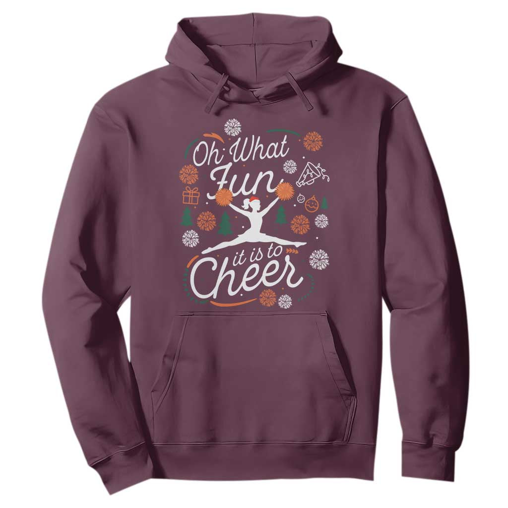 Oh What Fun It Is To Cheer Hoodie Funny Christmas Cheerleading Gift TS12 Maroon Print Your Wear