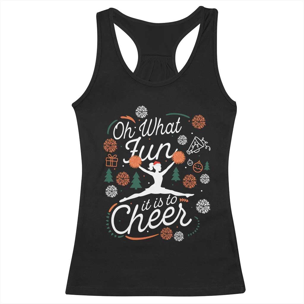 Oh What Fun It Is To Cheer Racerback Tank Top Funny Christmas Cheerleading Gift - Print Your Wear