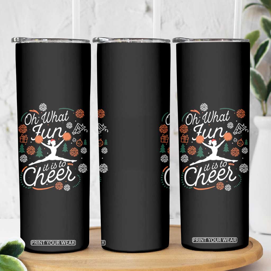 Oh What Fun It Is To Cheer Skinny Tumbler Funny Christmas Cheerleading Gift TS12 Print Your Wear