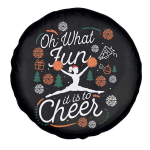 Oh What Fun It Is To Cheer Spare Tire Cover Funny Christmas Cheerleading Gift TS12 Print Your Wear
