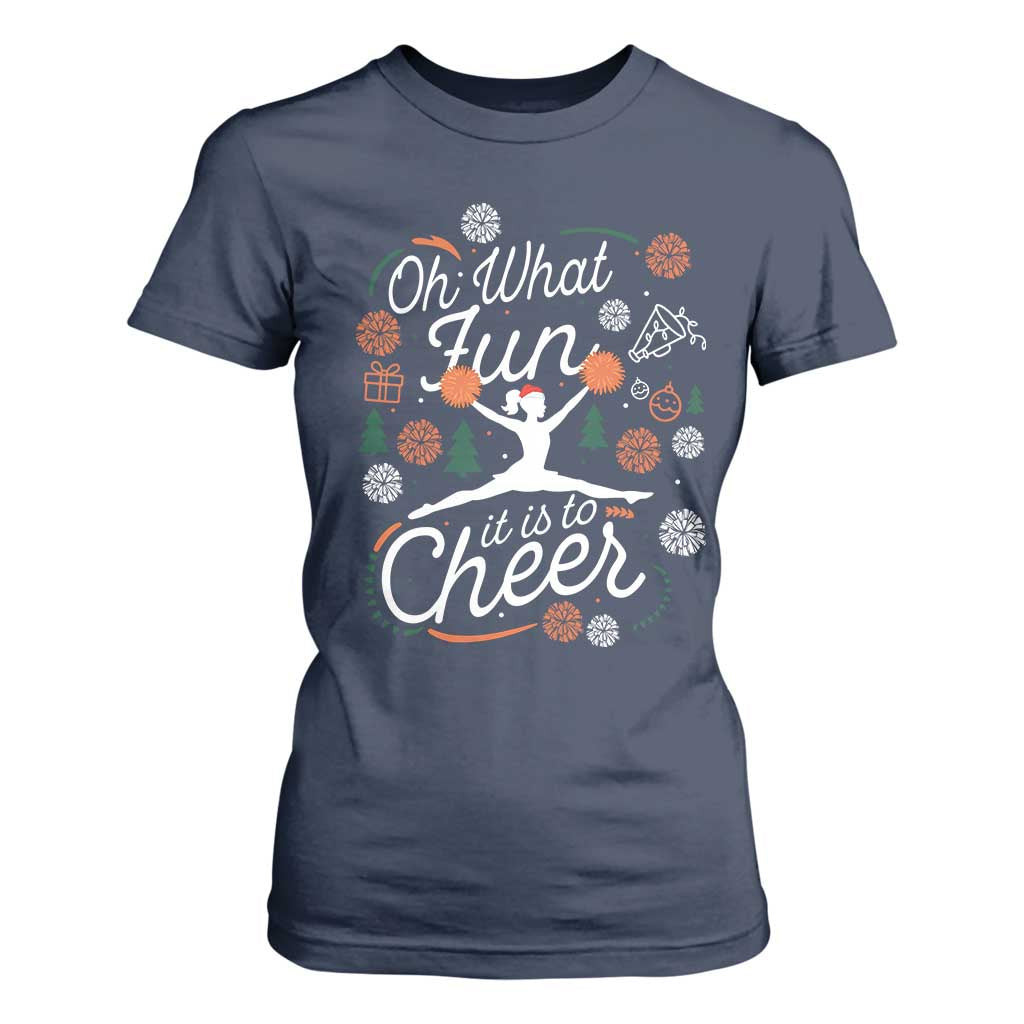 Oh What Fun It Is To Cheer T Shirt For Women Funny Christmas Cheerleading Gift TS12 Navy Print Your Wear