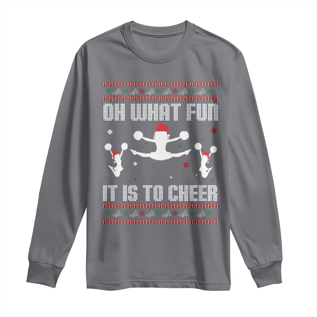 Ugly Christmas Cheerleading Long Sleeve Shirt Oh What Fun It Is To Cheer Gift TS12 Charcoal Print Your Wear