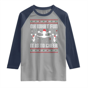 Ugly Christmas Cheerleading Raglan Shirt Oh What Fun It Is To Cheer Gift TS12 Sport Gray Navy Print Your Wear
